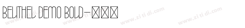 Belithel Demo Bold字体转换